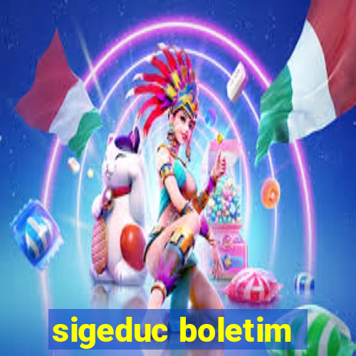 sigeduc boletim